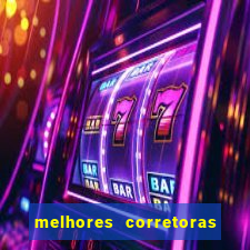 melhores corretoras de valores